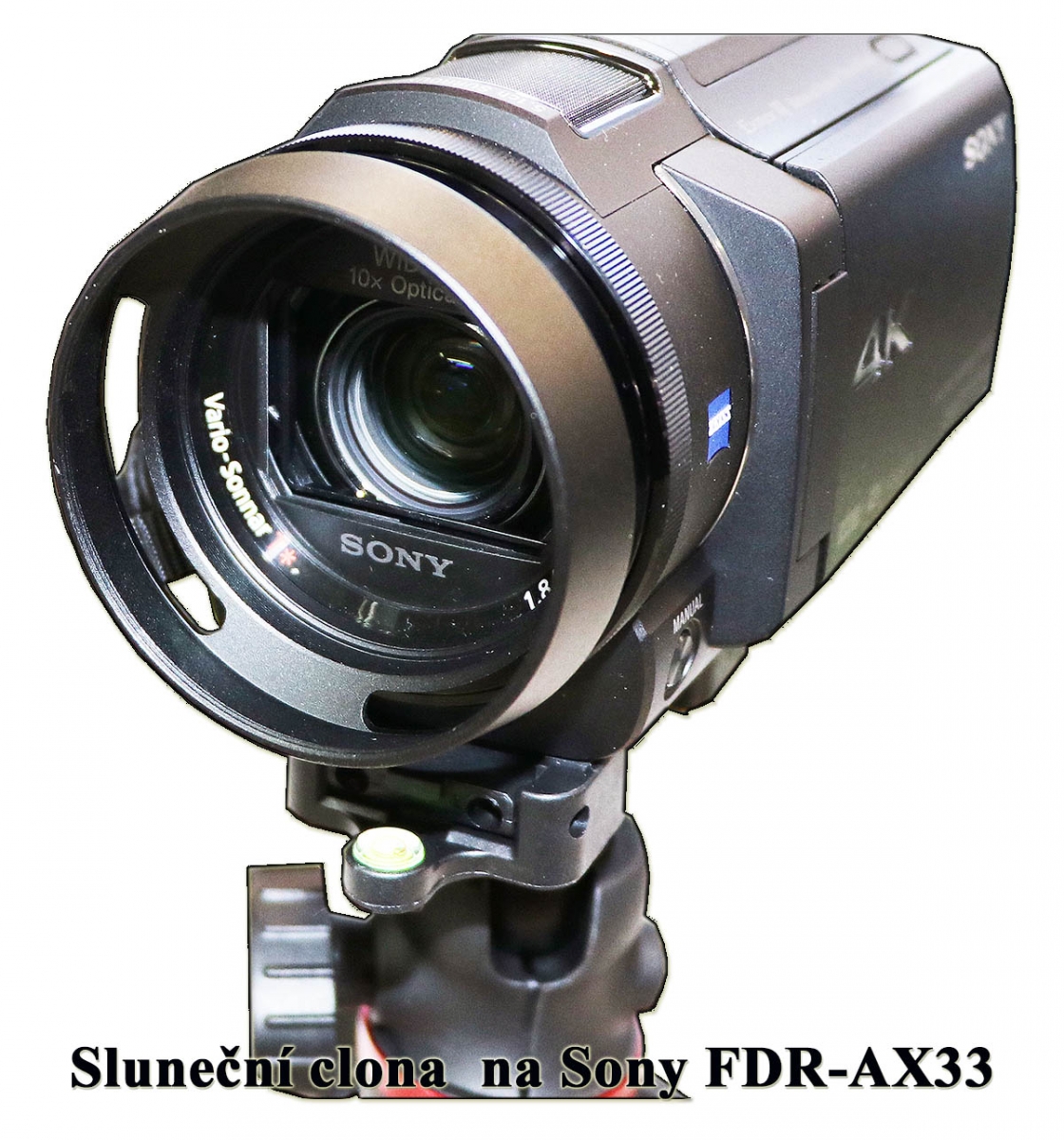 Sluneční clona NEW CHINA na kameře Sony AX33... Sluneční clona NEW CHINA na kameře Sony AX33...