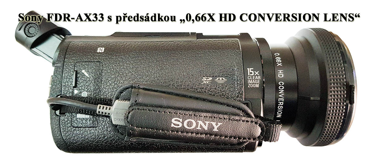 Bazarová předsádka na videokameře Sony FDR-AX33 Bazarová předsádka na videokameře Sony FDR-AX33