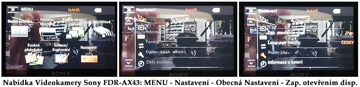 Tři detaily nabídky MENU s přístupem k vypnutí funkce Tři detaily nabídky MENU s přístupem k vypnutí funkce