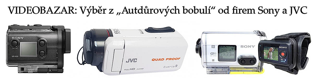 Výběr z nabídky VIDEOBAZARU: outdoorová kategorie Výběr z nabídky VIDEOBAZARU: outdoorová kategorie