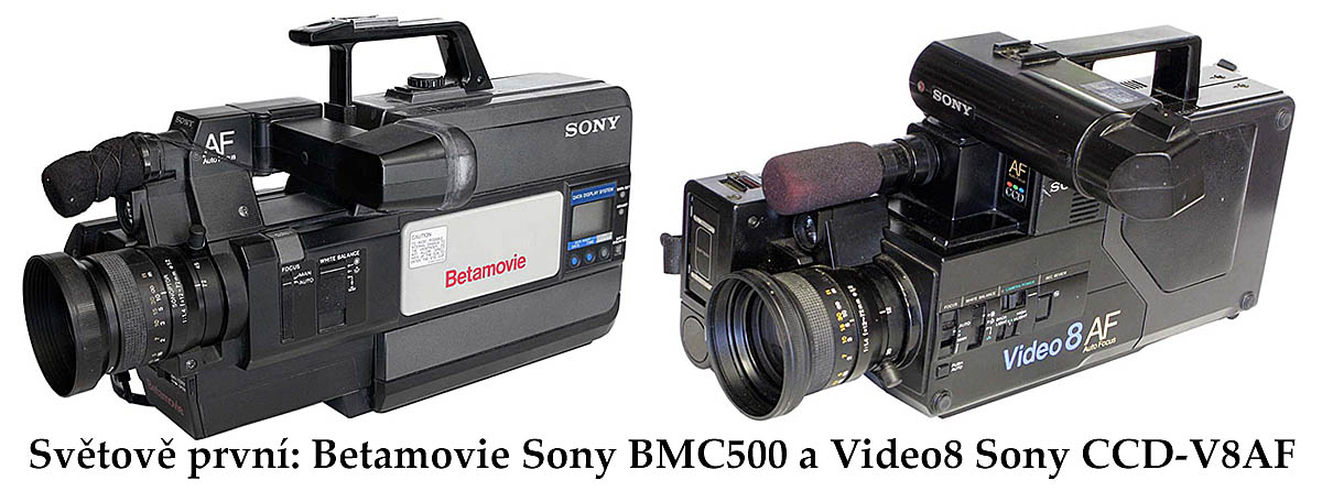 Světově první STROJE Beta a Video8 od firmy Sony... Světově první STROJE Beta a Video8 od firmy Sony...