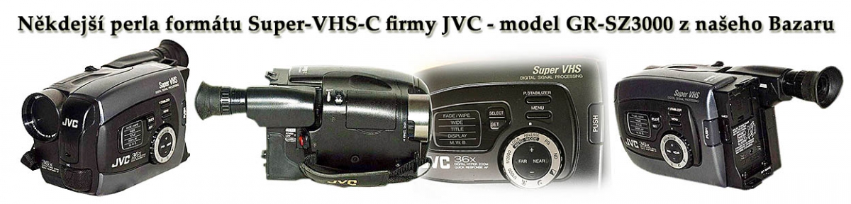 Videokamera JVC GR-SZ3000 formátu Super-VHS-C Videokamera JVC GR-SZ3000 formátu Super-VHS-C