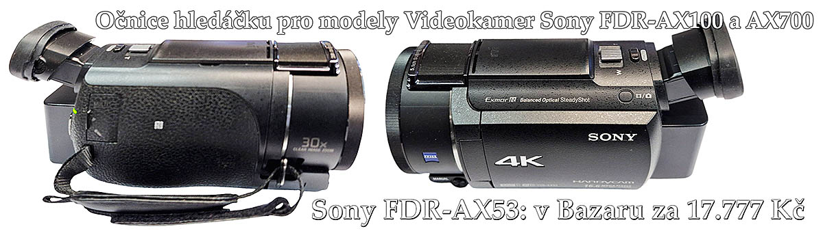 Dárková pobídka ke Královně Fajnšmekrů Sony AX53 Dárková pobídka ke Královně Fajnšmekrů Sony AX53