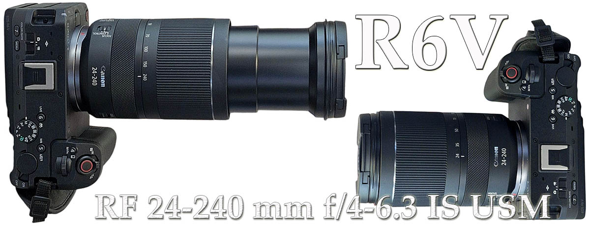 Canon RF 24-240 f/4-6.3 IS USM: rozsah zdvihu T/W... Canon RF 24-240 f/4-6.3 IS USM: rozsah zdvihu T/W...