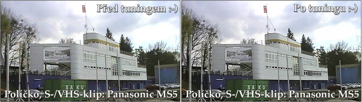 Názorné SROVNÁNÍ klipu z VHS oproti vyladěné kvality Názorné SROVNÁNÍ klipu z VHS oproti vyladěné kvality