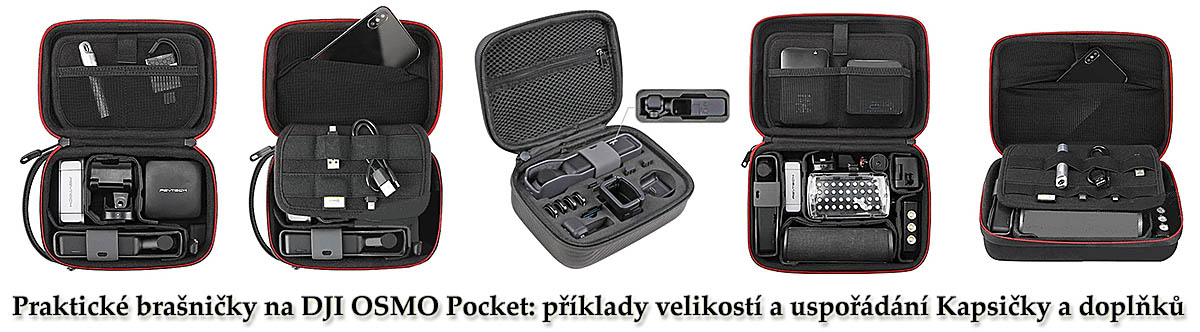 Uspořádání různých brašniček k DJI OSMO Pocket Uspořádání různých brašniček k DJI OSMO Pocket