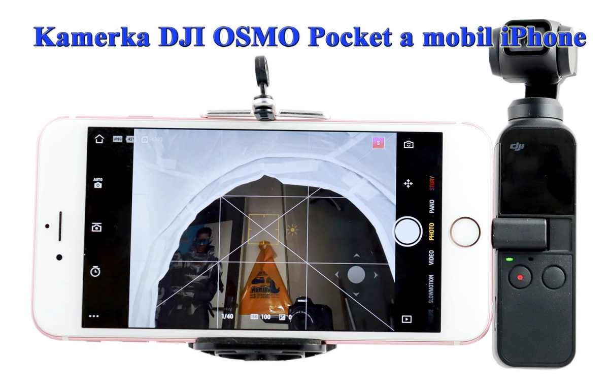 Kamerka DJI OSMO Pocket propojená s mobilem iPhone Kamerka DJI OSMO Pocket propojená s mobilem iPhone