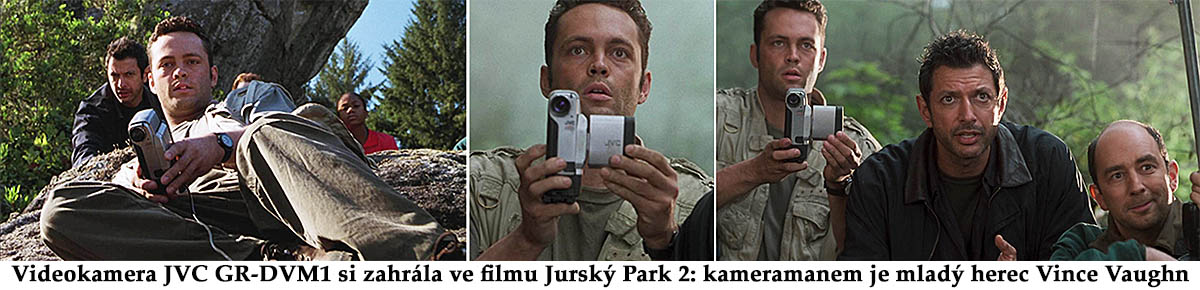Videokamera JVC GR-DVM1 ve filmu Jurský Park 2... Videokamera JVC GR-DVM1 ve filmu Jurský Park 2...