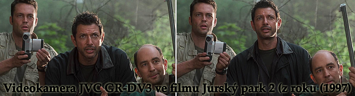 Videokamera JVC GR-DV3 ve filmu Jurský park 2... Videokamera JVC GR-DV3 ve filmu Jurský park 2...