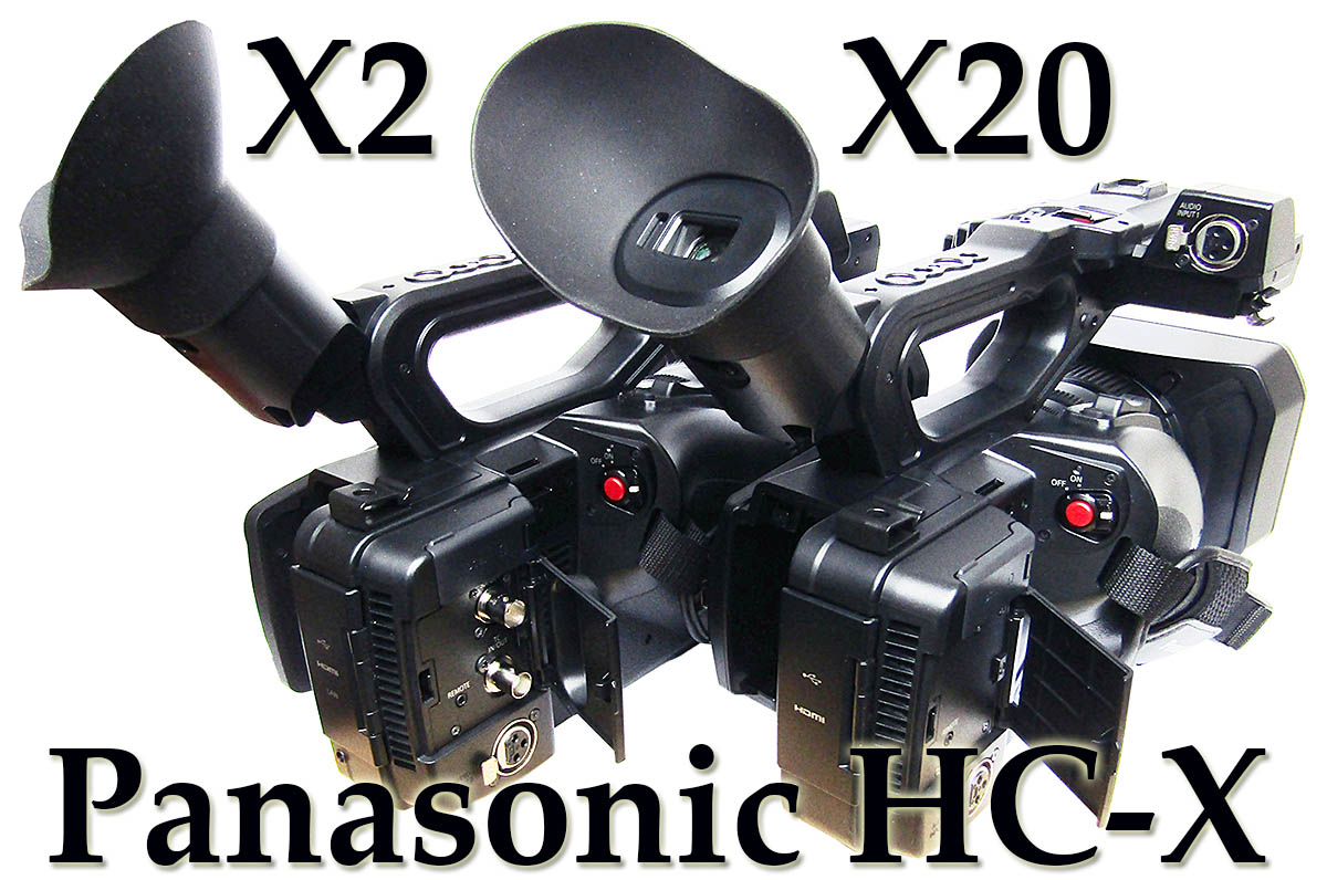 Zbrusu nové PROFESIONÁLKY Panasonic HC-X2 a X20 Zbrusu nové PROFESIONÁLKY Panasonic HC-X2 a X20