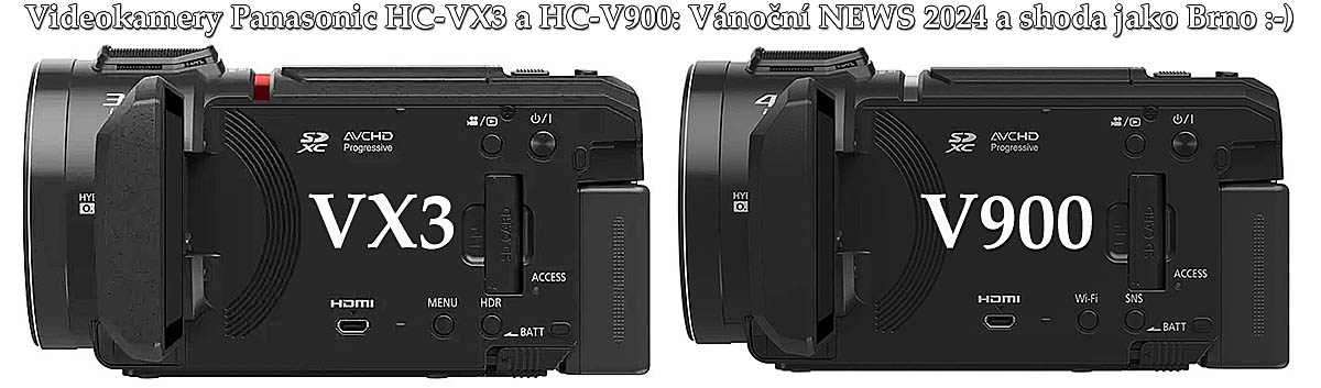 VELMI nápadná shoda těl a tvarů: Panasonic VX3 a V900 VELMI nápadná shoda těl a tvarů: Panasonic VX3 a V900