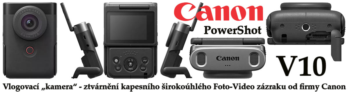 Canon PS-V10 v 6ti pohledech produktových fotografií... Canon PS-V10 v 6ti pohledech produktových fotografií...
