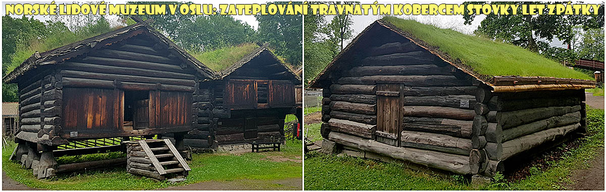 Norské lidové muzeum v Oslu: zatravněné střechy v historii Norské lidové muzeum v Oslu: zatravněné střechy v historii