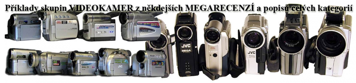 Skupinové fotografie ze společných recenzí videokamer Skupinové fotografie ze společných recenzí videokamer
