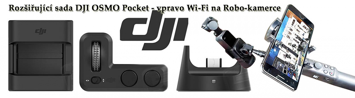 DJI OSMO Pocket a jeho praktické doplňky do terénu DJI OSMO Pocket a jeho praktické doplňky do terénu
