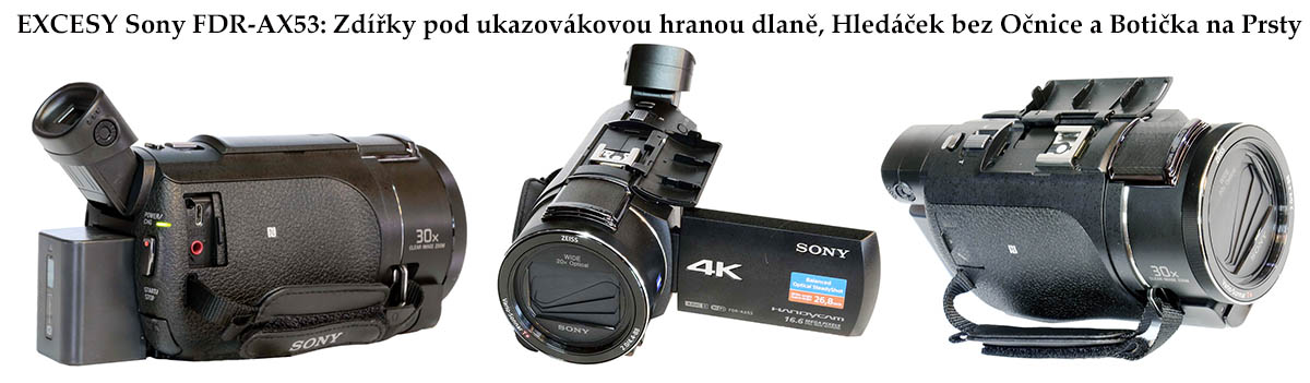 Videokamera Sony FDR-AX53 a její konektivita + botka Videokamera Sony FDR-AX53 a její konektivita + botka