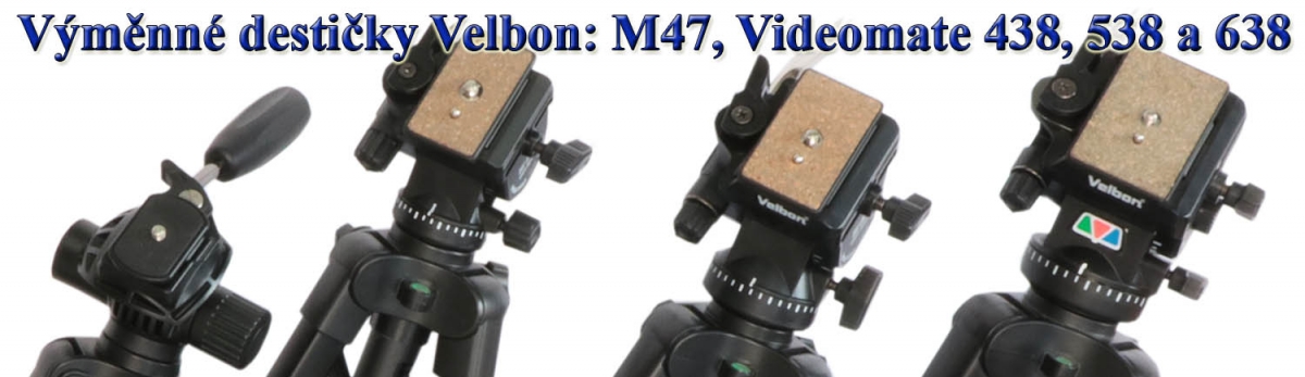 Stativy Velbon M-47, Videomate438-538-638: destičky Stativy Velbon M-47, Videomate438-538-638: destičky