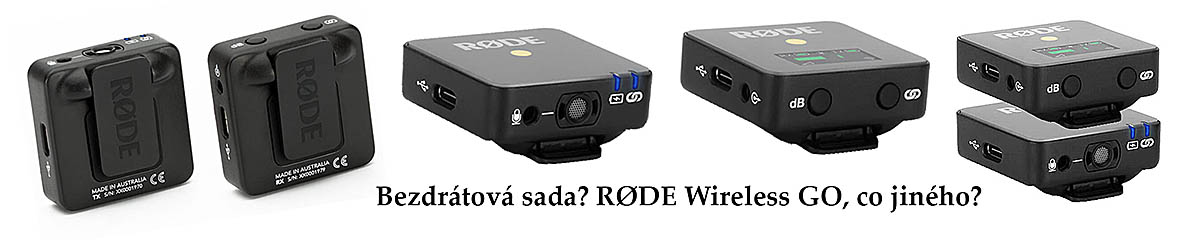 Bezdrátová sada RODE Wireless GO - dobrá volba Bezdrátová sada RODE Wireless GO - dobrá volba