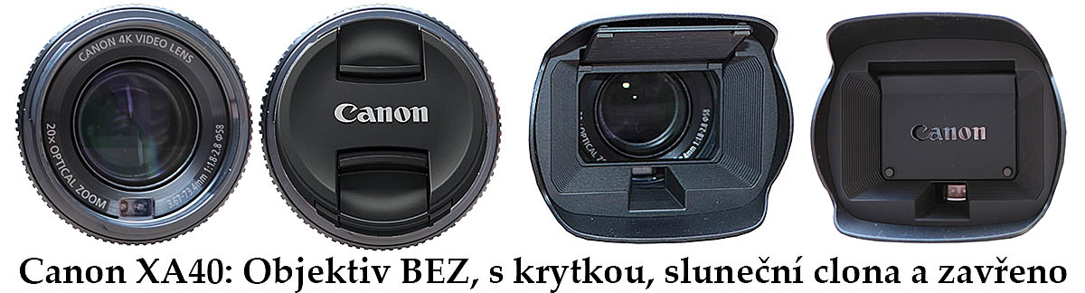 Videokamera Canon XA40: objektiv ve všech detailech Videokamera Canon XA40: objektiv ve všech detailech