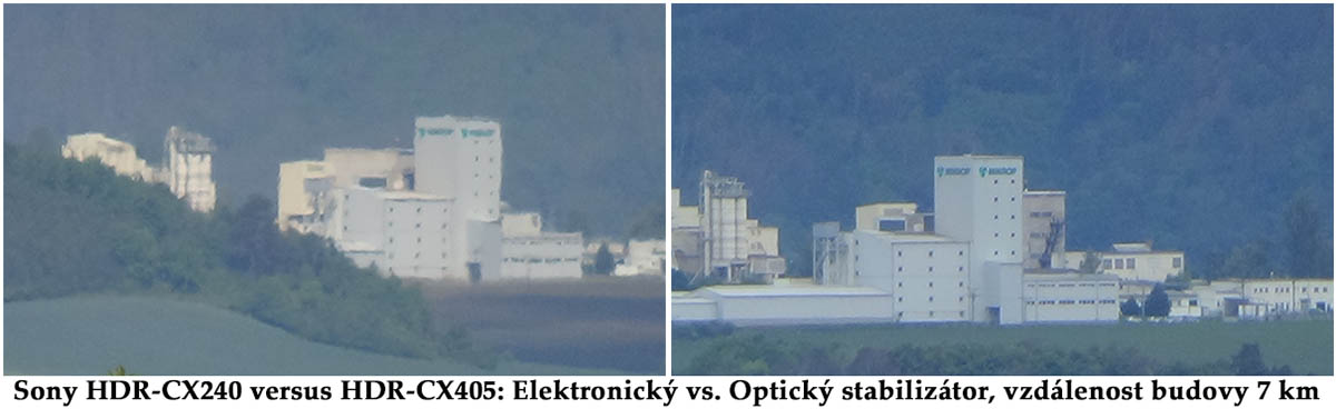 Účinek stabilizace Sony HDR-CX240 versus HDR-CX405 Účinek stabilizace Sony HDR-CX240 versus HDR-CX405